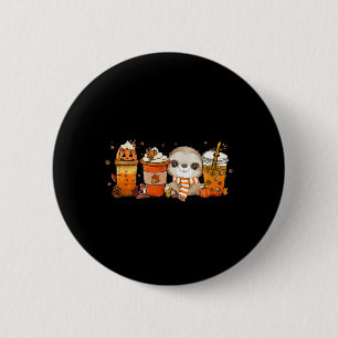 Cute Sloth Pumpkin Spice Coffee Latte Fall Autumn  6 Cm Round Badge