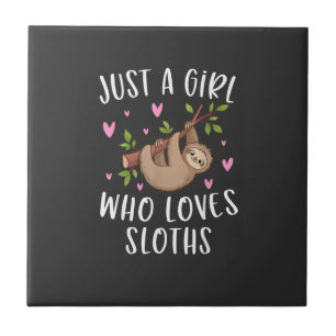 Cute Sloth Shirt for Girls Just A Girl Who Loves S Ceramic Tile