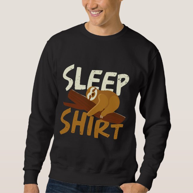 Cute Sloth Sleep  Idea Sweatshirt (Front)