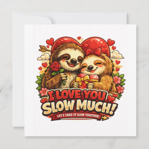 Cute Sloth Valentine’s Day Love Design, I Love You Invitation