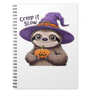 Cute Sloth Witch Halloween Shirt � Creep It Slow P Notebook