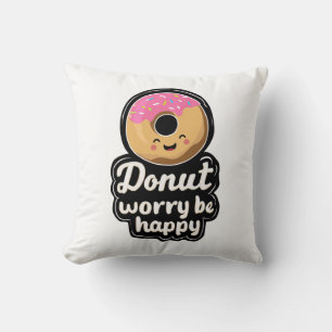 Cute Smiling Donut – “Donut Worry Be Happy” Illust Cushion