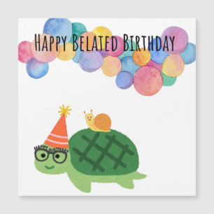 Cute Snail and Turtle Funny Belated Birthday Card