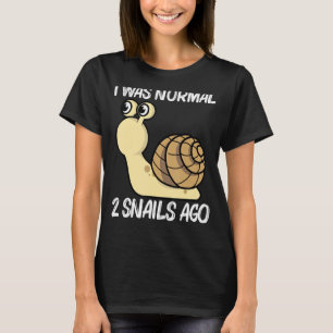 Cute Snail For Men Women Land Sea Freshwater Snail T-Shirt