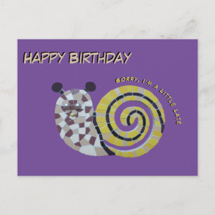 Cute Snail Mosaic Cust. Birthday (LATE) Postcard