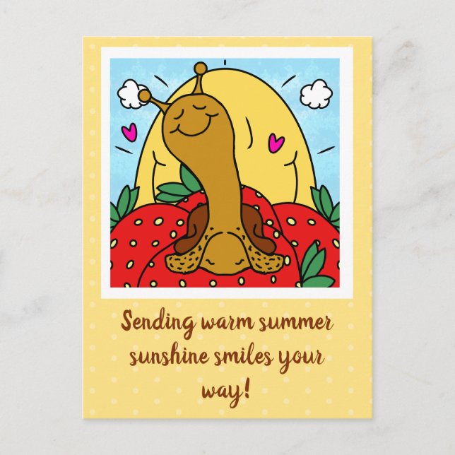 Cute Snail Strawberries And Summer Sunshine Smiles Postcard (Front)