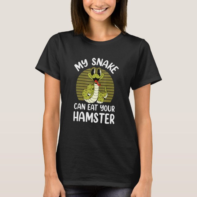 Cute Snake Eat Hamster Fun Pet Owner Sarcasm Repti T-Shirt (Front)