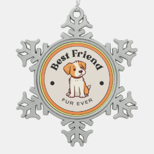 CUTE! Snowflake Ornament - Best Friend Fur Ever