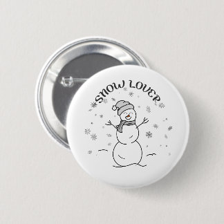 Cute Snowman with SNOW LOVER Text and Snowflakes   6 Cm Round Badge