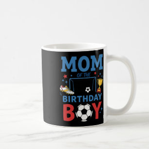 Cute Soccer Birthday Boy Party Soccer Mum Coffee Mug