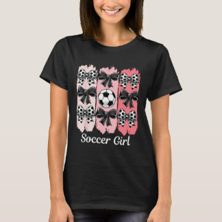 Cute Soccer Girl Coquette Bow Soccer Girl Soccer B T-Shirt
