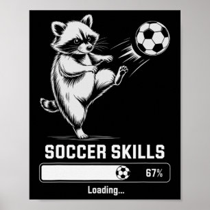 Cute Soccer Racoon Skills Loading Score Coach Wom Poster
