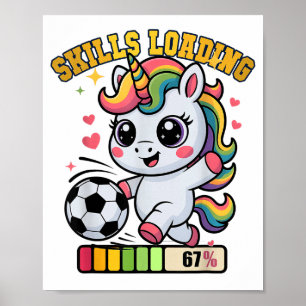 Cute Soccer Unicorn Skills Loading Win Princess Go Poster