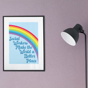 Cute Social Work Inspirational Quote Rainbow Poster