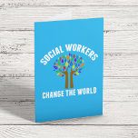 Cute Social Work Quote Card<br><div class="desc">Social Workers Change the World inspirational gift. A cute motivational social work quote written around a beautiful tree of rainbow leaves.</div>