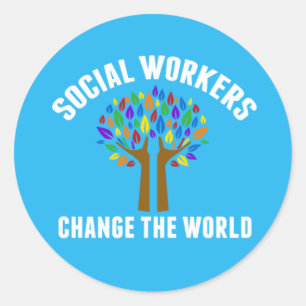 Cute Social Work Quote Classic Round Sticker