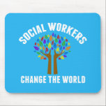 Cute Social Work Quote Mouse Pad<br><div class="desc">Social Workers Change the World inspirational gift. A cute motivational social work quote written around a beautiful tree of rainbow leaves.</div>