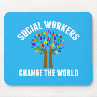 Cute Social Work Quote Mouse Pad