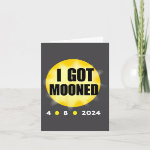 Cute Solar Eclipse Got Mooned Card