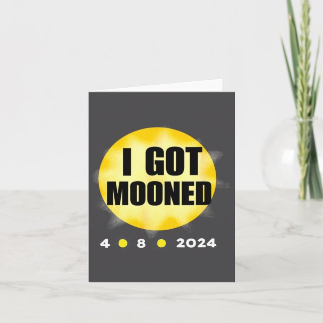 Cute Solar Eclipse Got Mooned Card (Front)