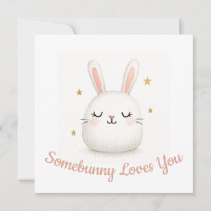 Cute Somebunny Loves You Customisable Bunny Holiday Card