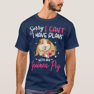 Cute Sorry I Have Plans With My Guinea Pig Farmer  T-Shirt