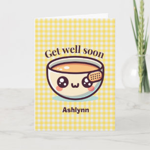 Cute Soup Get Well Soon Folded Greeting Card