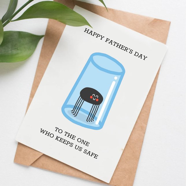 Cute Spider In Glass Funny Saying Father's Day  Holiday Card (Creator Uploaded)