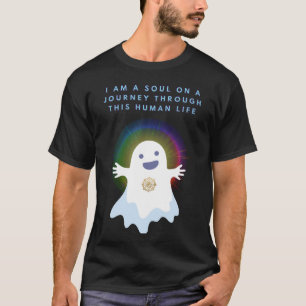 Cute Spiritual Ghost – I AM A SOUL T-Shirt