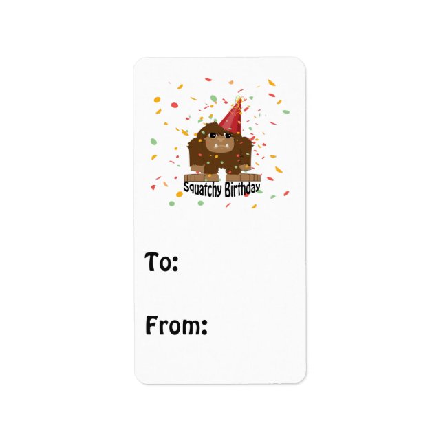 Cute Squatchy Birthday Bigfoot Label (Front)