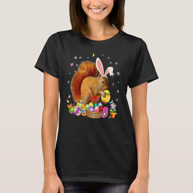 Cute Squirrel Easter Day Bunny Easter Eggs Happy E T-Shirt (Front)