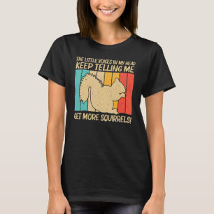 Cute Squirrel For Men Women Squirrel Pet Rodent  7 T-Shirt