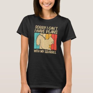 Cute Squirrel For Men Women Squirrel Pet Rodent    T-Shirt