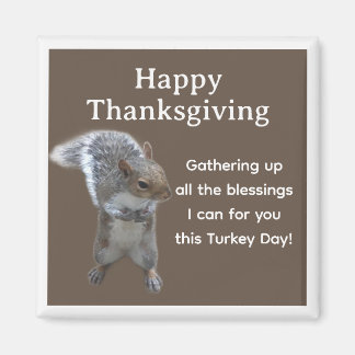 Cute Squirrel Photo Happy Thanksgiving Day Magnet