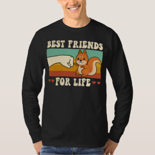 Cute Squirrel Rodent Best Friend For Life T-Shirt