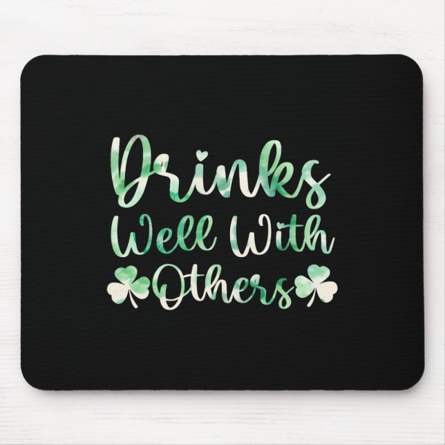 Cute St Patricks Day Drinking Tie Dye Drinks Well  Mouse Pad (Front)