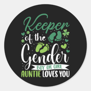 Cute St Patrick's Day Keeper Of The Gender Auntie Classic Round Sticker