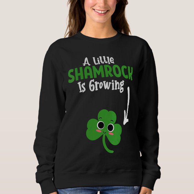 Cute  St Patricks Day Pregnancy Announcemen Sweatshirt (Front)