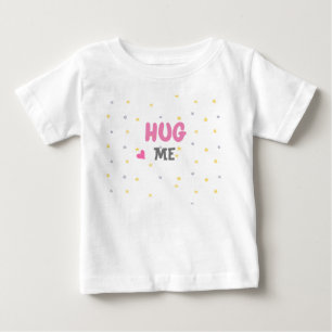 Cute Stars Modern Pink baby heart Hug Me T-Shirt