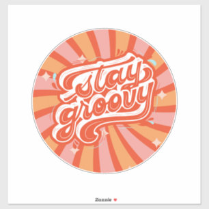 Cute Stay Groovy