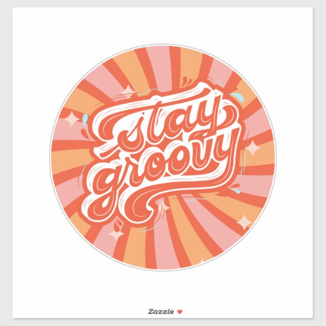 Cute Stay Groovy  (Sheet)