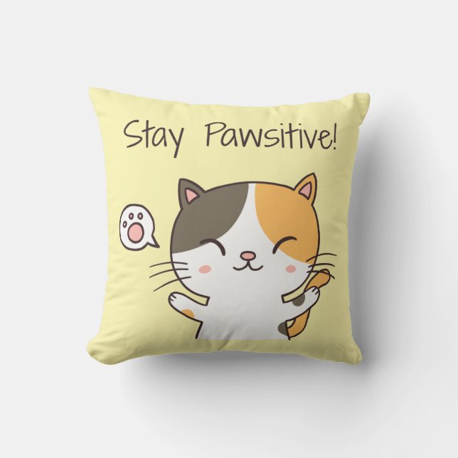 Cute Stay Pawsitive Kitty Cat Room Decor Cushion (Front)