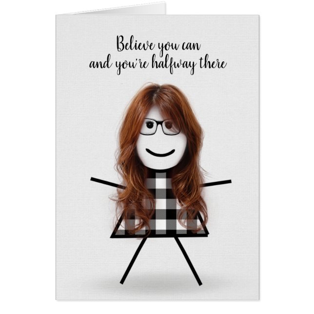 Cute Stick Girl with Hair and Quote (Front)