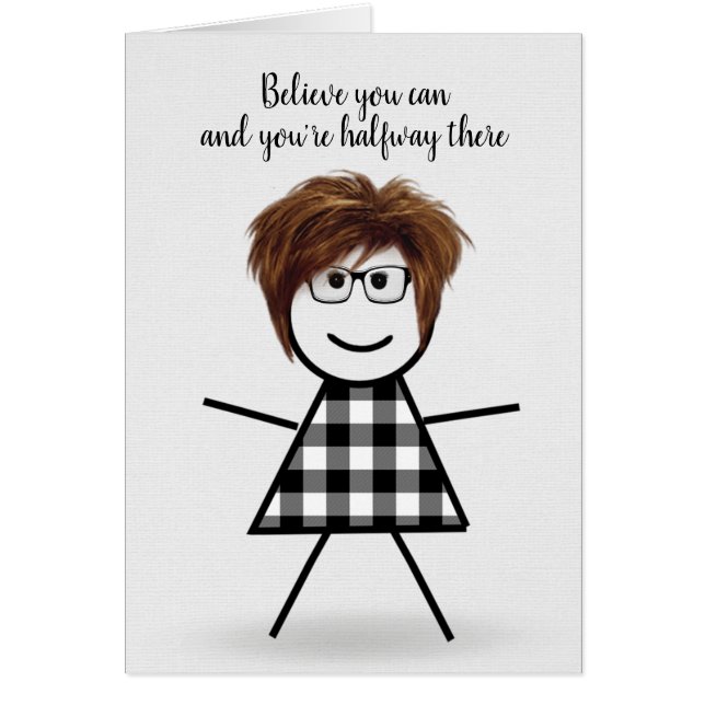 Cute Stick Girl with Hair and Quote (Front)