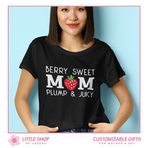 Cute Strawberry Berry Sweet Mum Customisable T-Shirt