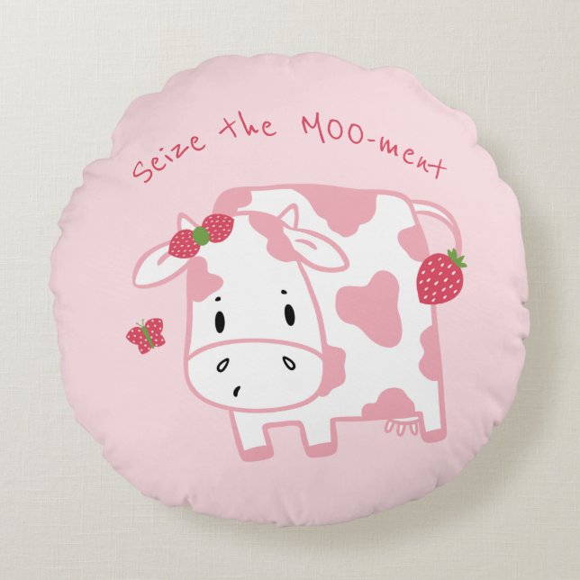Cute Strawberry Cow | Seize the Moo-ment  Round Cushion (Front)