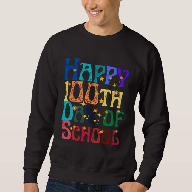 Cute Students Kids Teachers Groovy Happy 100th Day Sweatshirt (Front)