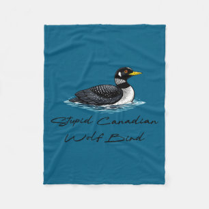 Cute Stupid Canadian Wolf Bird Fleece Blanket