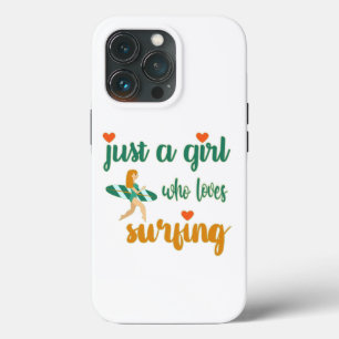 Cute summer quote Just a girl who loves surfing iPhone 13 Pro Case