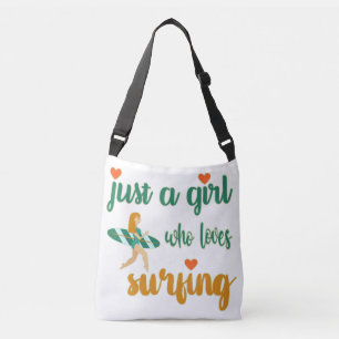 Cute summer quote Just a girl who loves surfing Crossbody Bag